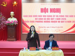 ĐẢNG ỦY XÃ PHƯỢNG DỰC GIAO BAN CÔNG TÁC DÂN VẬN VÀ DƯ LUẬN XÃ HỘI QUÝ I NĂM 2026