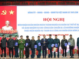 ĐU-HĐND-UBND-UBMTTQ Việt Nam xã Thư Lâm tổ chức hội nghị đón nhận quân nhân hoàn thành nghĩa vụ quân sự trở về địa phương và giao nhiệm vụ cho công dân chuẩn bị lên đường nhập ngũ, thực hiện nghĩa vụ tham gia công an nhân dân  năm 2025