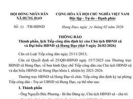 THÔNG BÁO
Thành phần, lịch Tiếp công dân định kỳ của Chủ tịch HĐND xã và Đại biểu HĐND xã Hưng Đạo (thứ 5 ngày 26/02/2026)