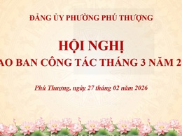 Phường Phú Thượng tổ chức hội nghị giao ban triển khai nhiệm vụ trọng tâm tháng 3 năm 2026
