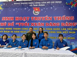 TUỔI XUÂN DÂNG ĐẢNG – DẤU ẤN SINH HOẠT CHÍNH TRỊ Ý NGHĨA CỦA TUỔI TRẺ TAM HƯNG