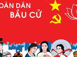 Cả nước có 182 đơn vị bầu cử đại biểu Quốc hội khóa XVI