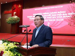 Hà Nội triển khai ngay Chương trình hành động thực hiện Nghị quyết Đại hội XIV của Đảng tới cán bộ, đảng viên Thủ đô