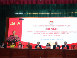 HĐND phường Từ Liêm nhiệm kỳ 2026-2031 tại đơn vị bầu cử số 05 Cử tri tiếp xúc người ứng cử Đại biểu