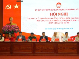 Tổ chức hội nghị tiếp xúc cử tri với người ứng cử đại biểu HĐND phường Từ Liêm khóa II, nhiệm kỳ 2026–2031 tại đơn vị bầu cử số 02