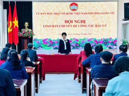 UB Mặt trận Tổ quốc Việt Nam phường tổ chức Hội nghị giao ban công tác bầu cử