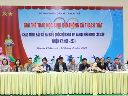 Khai mạc giải thể thao học sinh phổ thông xã Thạch Thất năm học 2025 - 2026