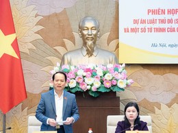 Dự án Luật Thủ đô (sửa đổi) đủ điều kiện trình Ủy ban Thường vụ Quốc hội cho ý kiến