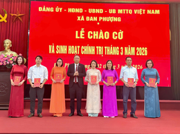 Xã Đan Phượng tổ chức lễ chào cờ và sinh hoạt chính trị tháng 02 năm 2026