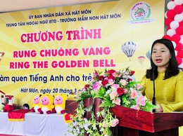 Chương trình “RING THE GOLDEN BELL – RUNG CHUÔNG VÀNG” tại trường Mầm non Hát Môn