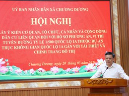 Chương Dương lấy ý kiến Nhân dân phương án tuyến tỷ lệ 1/500 Dự án trục không gian Quốc lộ 1A gắn với chỉnh trang và tái thiết đô thị.