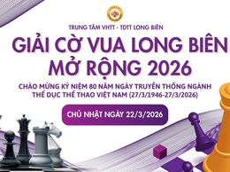 Giải Cờ vua phường Long Biên mở rộng năm 2026