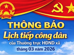THÔNG BÁO: Lịch tiếp công dân của Thường trực HĐND xã tháng 03 năm 2026