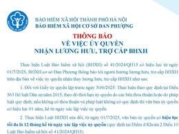Thông báo về việc ủy quyền nhận lương hưu, trợ cấp Bảo hiểm xã hội
