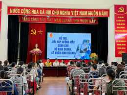  Tăng cường đồng hành, hỗ trợ hộ kinh doanh thực hiện chính sách thuế mới