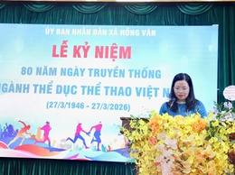 Xã Hồng Vân tổ chức Lễ kỷ niệm 80 năm Ngày truyền thống ngành Thể dục thể thao Việt Nam (27-3-1946 – 27-3-2026)