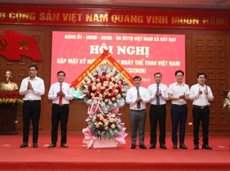 Bất Bạt tổ chức hội nghị gặp mặt kỷ niệm 80 năm Ngày Thể thao Việt Nam