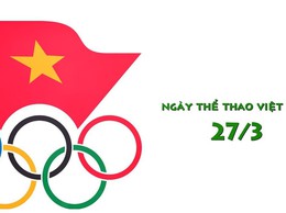 80 năm ngày truyền thống ngành thể dục thể thao (27/3/1946 – 27/3/2026): Khơi dậy sức mạnh toàn dân vì một Việt Nam khỏe mạnh, phát triển.