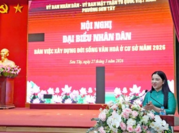 SƠN TÂY: HỘI NGHỊ ĐẠI BIỂU NHÂN DÂN BÀN VỀ XÂY DỰNG ĐỜI SỐNG VĂN HÓA Ở CƠ SỞ NĂM 2026