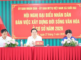 Xã Suối Hai tổ chức: Hội nghị đại biểu nhân dân bàn việc xây dựng đời sống văn hoá ở cơ sở năm 2026.