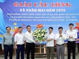 Xuân Mai tổ chức thành công Giải cầu lông năm 2026