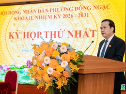 Hội đồng nhân dân phường Đông Ngạc khóa II, nhiệm kỳ 2026 – 2031 khai mạc Kỳ họp thứ Nhất