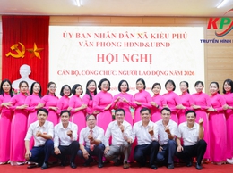 Văn phòng HĐND&UBND xã Kiều Phú tổ chức hội nghị Cán bộ, công chức người lao động năm 2026