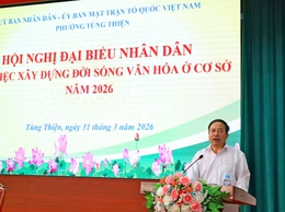 Phường Tùng Thiện tổ chức Hội nghị đại biểu nhân dân bàn giải pháp xây dựng đời sống văn hóa ở cơ sở năm 2026