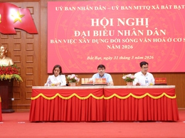 Bất Bạt tổ chức hội nghị đại biểu Nhân dân bàn việc xây dựng đời sống văn hóa ở cơ sở năm 2026