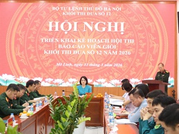 Khối thi đua số 12 Bộ Tư lệnh Thủ đô Hà Nội triển khai Kế hoạch Hội thi Báo cáo viên giỏi năm 2026