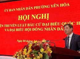 Phường Yên Hòa tổ chức Hội nghị tuyên truyền Luật Bầu cử đại biểu Quốc hội và đại biểu Hội đồng nhân dân