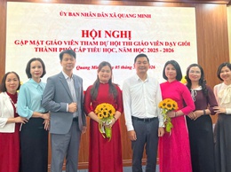 XÃ QUANG MINH GẶP GỠ, ĐỘNG VIÊN GIÁO VIÊN TIỂU HỌC THAM GIA HỘI THI GIÁO VIÊN DẠY GIỎI CẤP THÀNH PHỐ
