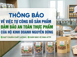 THÔNG BÁO VỀ VIỆC TỰ CÔNG BỐ SẢN PHẨM ĐẢM BẢO AN TOÀN THỰC PHẨM CỦA HỘ KINH DOANH NGUYỄN DŨNG