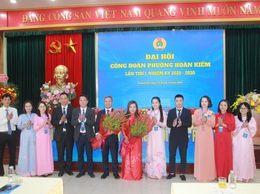 Xây dựng Công đoàn phường Hoàn Kiếm vững mạnh toàn diện