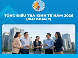Tổng điều tra kinh tế đối với đoanh nghiệp và các đơn vị sự nghiệp ngoài công lập từ 1/3/2026