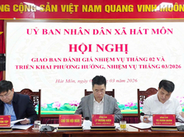 Giao ban thường kỳ UBND xã Hát Môn tháng 2; triển khai nhiệm vụ trọng tâm tháng 3