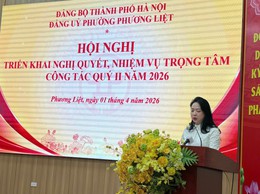 Đảng ủy phường Phương Liệt tổ chức Hội nghị quán triệt nghị quyết và nhiệm vụ trọng tâm quý II/2026
