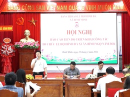 HỘI NGHỊ NGHE BÁO CÁO TIẾN ĐỘ CÔNG TÁC CHUẨN BỊ LỄ HỘI BÌNH ĐÀ XUÂN BÍNH NGỌ 2026