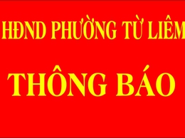 THÔNG BÁO Số: 127/TB-HĐND, ngày 08 tháng 4 năm 2026 của Hội đồng Nhân dân phường Từ Liêm 