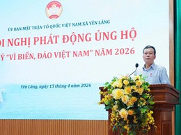XÃ YÊN LÃNG TỔ CHỨC HỘI NGHỊ PHÁT ĐỘNG ỦNG HỘ QUỸ “VÌ BIỂN, ĐẢO VIỆT NAM” NĂM 2026