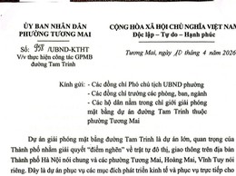 UBND phường Tương Mai ban hành Công văn số 958/UBND-KTHT ngày 10/4/2026 về việc thực hiện công tác giải phóng mặt bằng đường Tam Trinh 