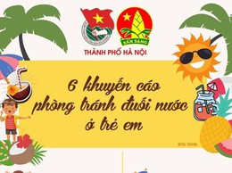 “Không để xảy ra đuối nước là hạnh phúc của mỗi gia đình, trường học và xã hội”
