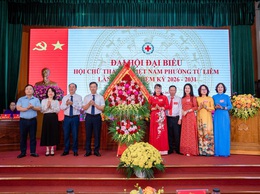 Đại hội Hội Chữ thập đỏ phường Từ Liêm lần thứ I, nhiệm kỳ 2026 - 2031 thành công tốt đẹp