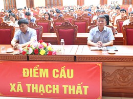 THẠCH THẤT TIẾP SÓNG HỘI NGHỊ TOÀN QUỐC NGHIÊN CỨU, HỌC TẬP, QUÁN TRIỆT VÀ TRIỂN KHAI THỰC HIỆN NGHỊ QUYẾT HỘI NGHỊ LẦN THỨ HAI BAN CHẤP HÀNH TRUNG ƯƠNG ĐẢNG KHÓA XIV