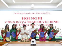 Phường Hà Đông trao quyết định bổ nhiệm, bổ nhiệm lại 5 cán bộ lãnh đạo