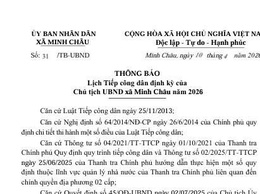 Ủy ban Nhân dân xã Minh Châu thông báo Lịch tích công dân định kỳ của Chủ tịch UBND xã Minh Châu năm 2026