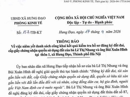 THÔNG BÁO
Về việc niêm yết danh sách công khai kết quả kiểm tra hồ sơ đăng ký đất đai, cấp giấy chứng nhận quyền sử dụng đất của bà Lê Thị Nhung và ông Bùi Xuân Hĩnh tại thôn 1, xã Hưng Đạo, Thành phố Hà Nội