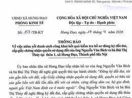 THÔNG BÁO
Về việc niêm yết danh sách công khai kết quả kiểm tra hồ sơ đăng ký đất đai, cấp giấy chứng nhận quyền sử dụng đất của ông NguyễnVăn Bích và bà Bùi Thị Thúy tại thôn 1, xã Hưng Đạo, Thành phố Hà Nội
