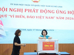 Mê Linh phát động ủng hộ Quỹ “Vì biển, đảo Việt Nam” năm 2026, lan tỏa tinh thần hướng về biển, đảo Tổ quốc