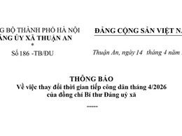Thông báo về việc thay đổi thời gian tiếp công dân tháng 4/2026 của đồng chí Bí thư Đảng uỷ xã